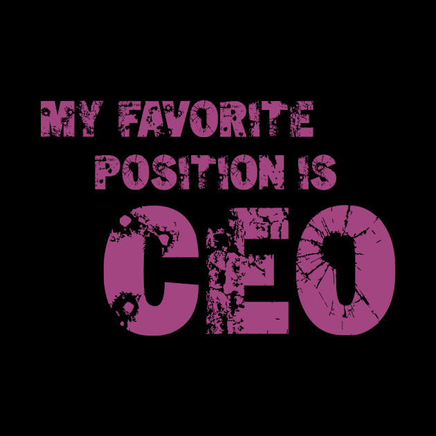 Favorite CEO Position Empowering Feminist Feminism by Mellowdellow