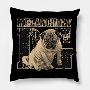 The Melancholy dog Pillow