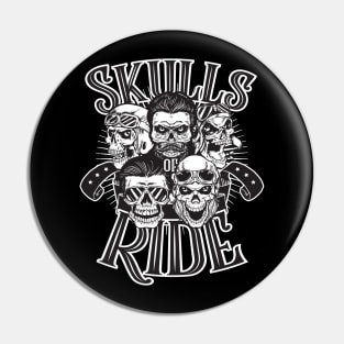 Skulls of Ride Pin