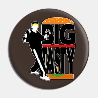 Big Tasty Pin