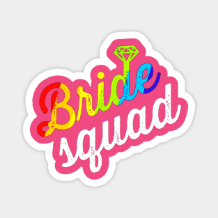 Bride Squad Magnet