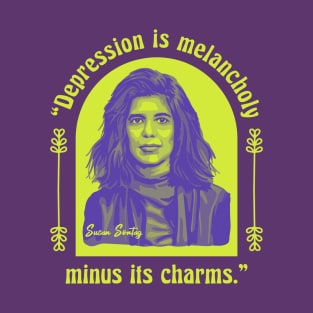 Susan Sontag Portrait and Quote T-Shirt