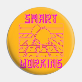 Smart Working (pink) Pin