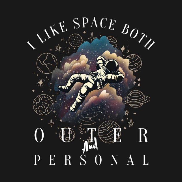 i like space both outer and personal by Ballari