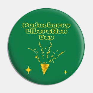 Indian Festivals - Puducherry Liberation Day Pin