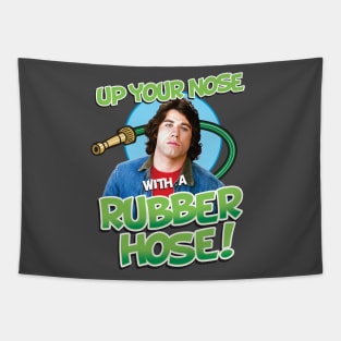 Up Your Nose With A Rubber Hose Tapestry