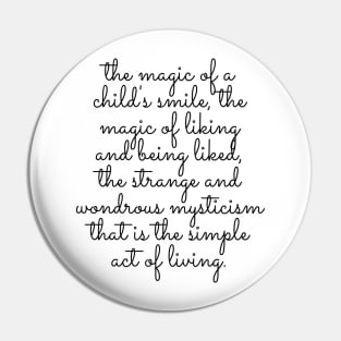 Strange and Wondrous Mysticism Pin