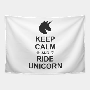 Keep calm and ride Unicorn Tapestry