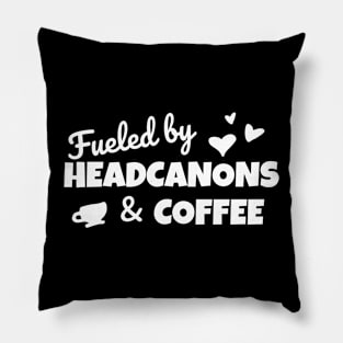 Funny Fanfiction Lover Fueled by Headcanons and Coffee Pillow