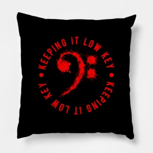 Bass Clef Red - Keeping It Low Key Funny Music Lovers Gift Pillow