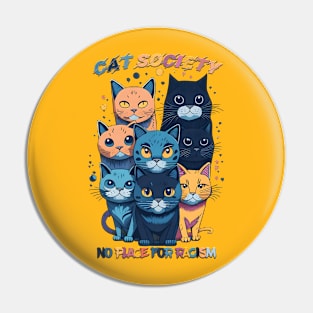 Colorful Cat Society: Embracing Diversity Pin
