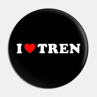 I love Tren Pin