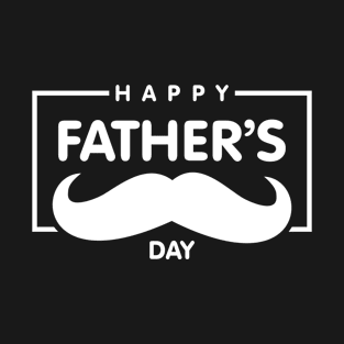 happy fathers day T-Shirt