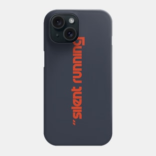 Silent Running Titles (long) Phone Case