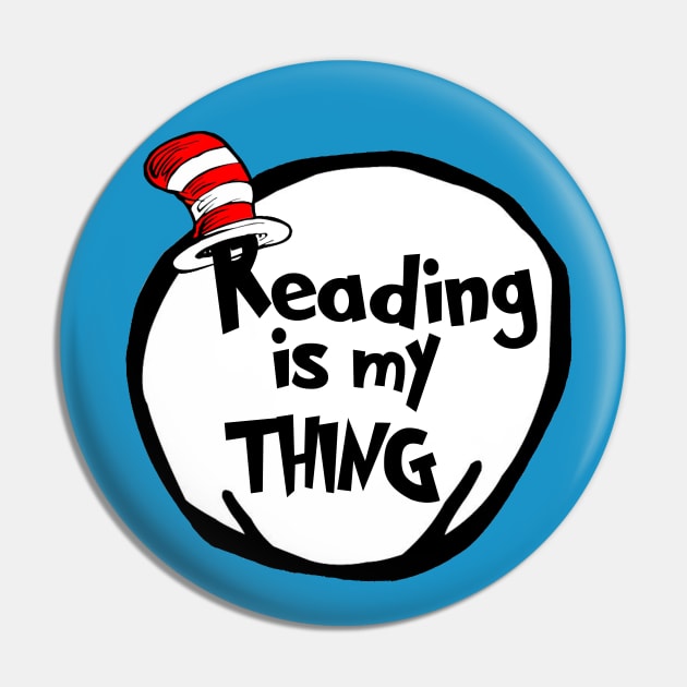 Funny Reading is my Thing Bookworm Geek Book Lover Gift Pin by Bezra