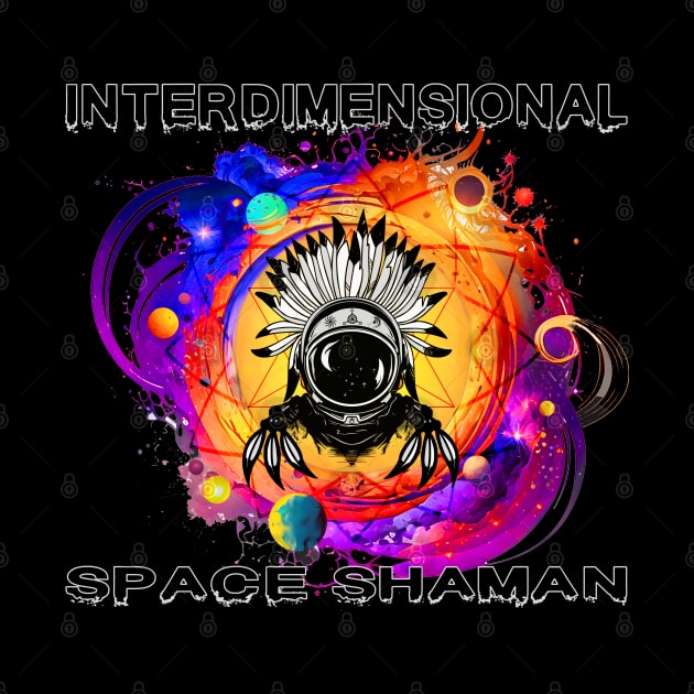 INTERDIMENSIONAL SPACE SHAMAN-COLOR by Tripnotic