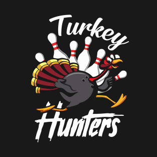 Turkey Hunters Bowling T-Shirt