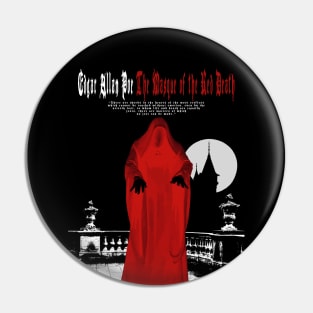 The Masque of the Red Death Pin
