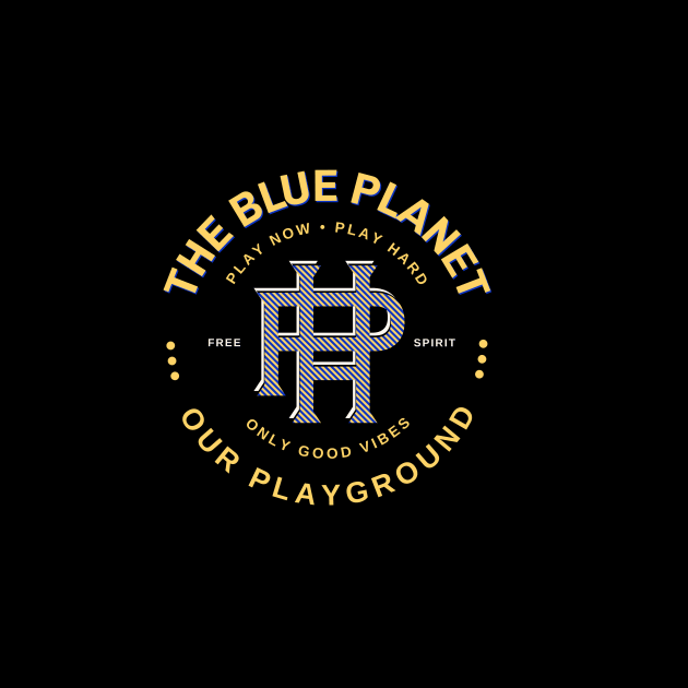 Play Hard Planet Earth Playground Good Vibes Free Spirit by Cubebox