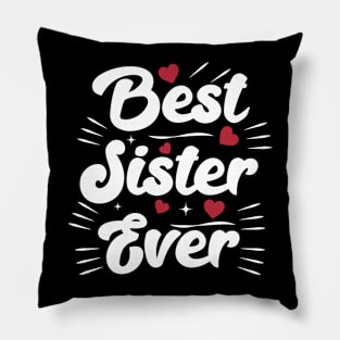 Sister Mothers Day Tee For The Best Sister Eve Pillow