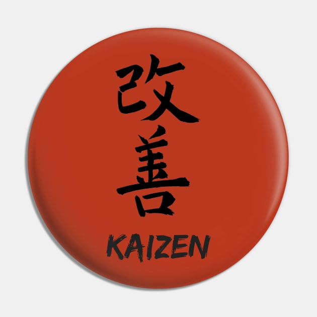 KAIZEN:  Continuous Improvement Pin by RichMansGym