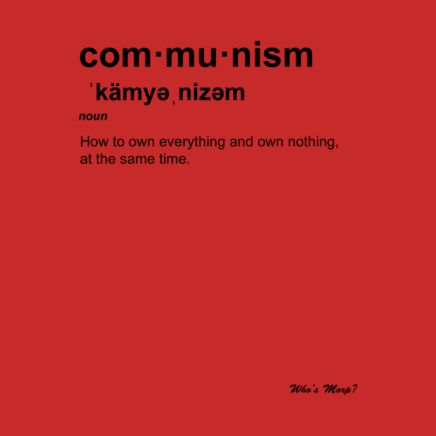 Communism by WhosMorp