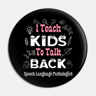 I teach kids to talk back Pin