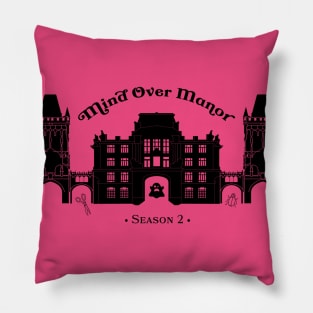 Mind Over Manor Season 2 Pillow