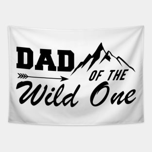 Dad of the wild one Tapestry