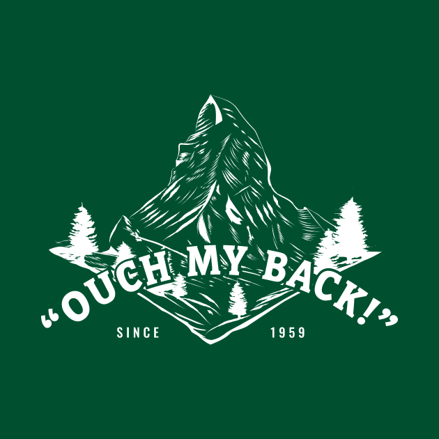 Ouch, My Back! by Heyday Threads