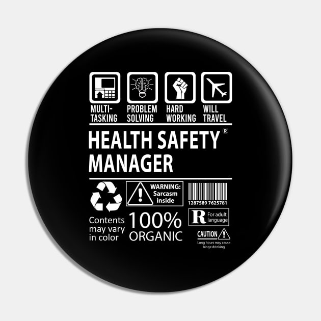 Health Safety Manager T Shirt - MultiTasking Certified Job Gift Item Tee Pin by Aquastal