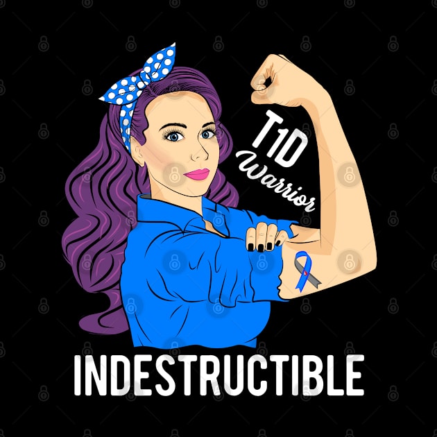 T1D Warrior Indestructible Type 1 Diabetes Awareness by ZNOVANNA