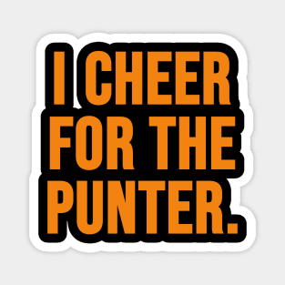 I Cheer For The Punter Magnet