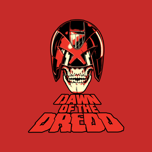 Dawn of the Dredd (Alt Print) by Nerdology