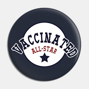 Vaccinated All-Star Pin