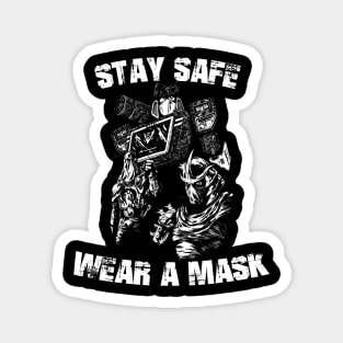 Stay Safe! Magnet