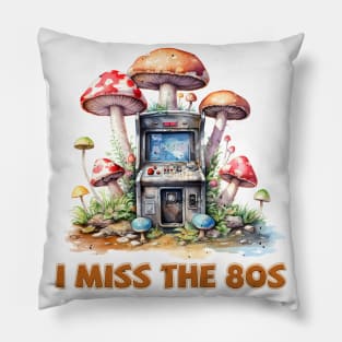 I miss the 80s - Old School Classic Retro Pillow