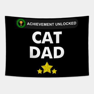 Achievement Unlocked- became a cat dad Tapestry