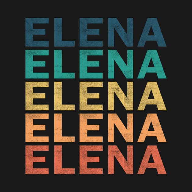 Elena Name T Shirt - Elena Vintage Retro Name Gift Item Tee by henrietacharthadfield