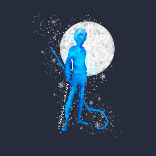 I believe in Jack frost T-Shirt