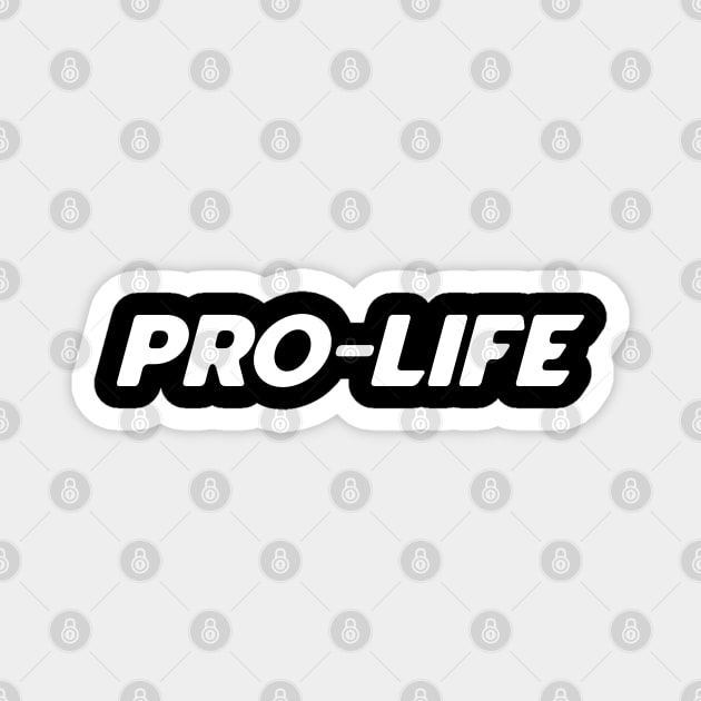 Pro-Life Magnet by kaden.nysti