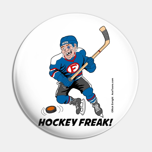 Hockey Freak Pin by AceToons