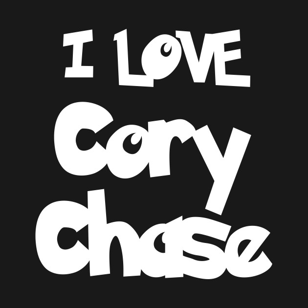 Disover I Love Cory Chase - Cory Chase - T-Shirt