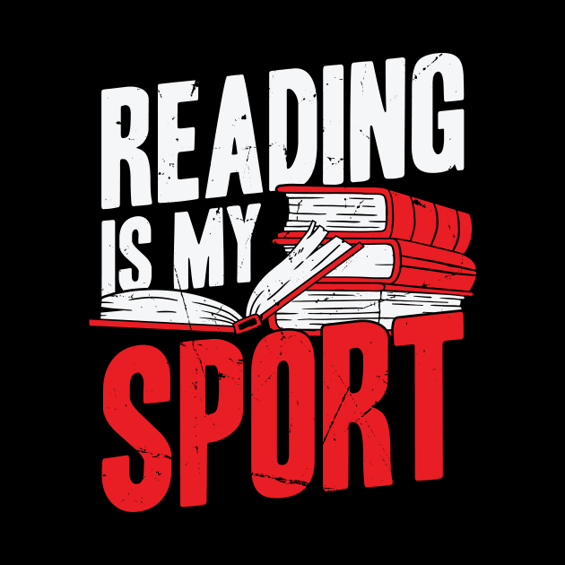 Reading Is My Sport by Dolde08