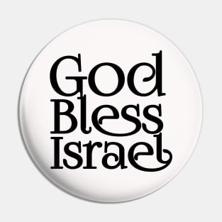 God Bless Israel Pin