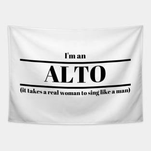 I'm an Alto Slogan Design Tapestry