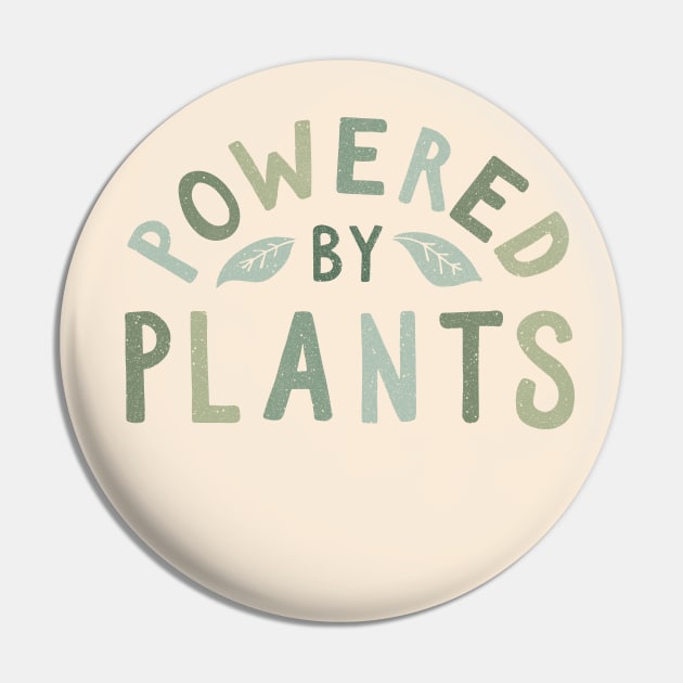 Powered by plants Pin by cabinsupply