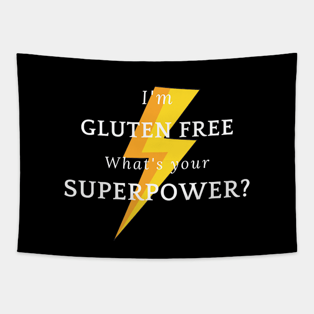 I'm gluten free -What's your superpower? Tapestry by Gluten Free Traveller