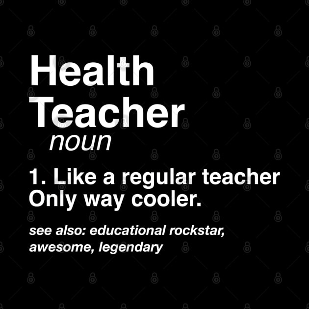 Health Teacher Definition Career Defined Job Gift by Inspire Enclave