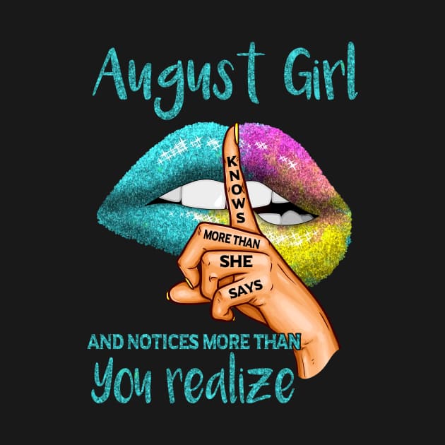 August Girl Knows More Than She Says by BTTEES